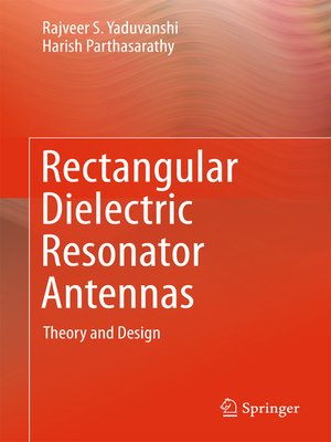cover image of Rectangular Dielectric Resonator Antennas